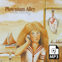 Plutonium Alley (mp3)