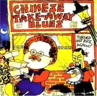 Chinese Take-Away Blues CD